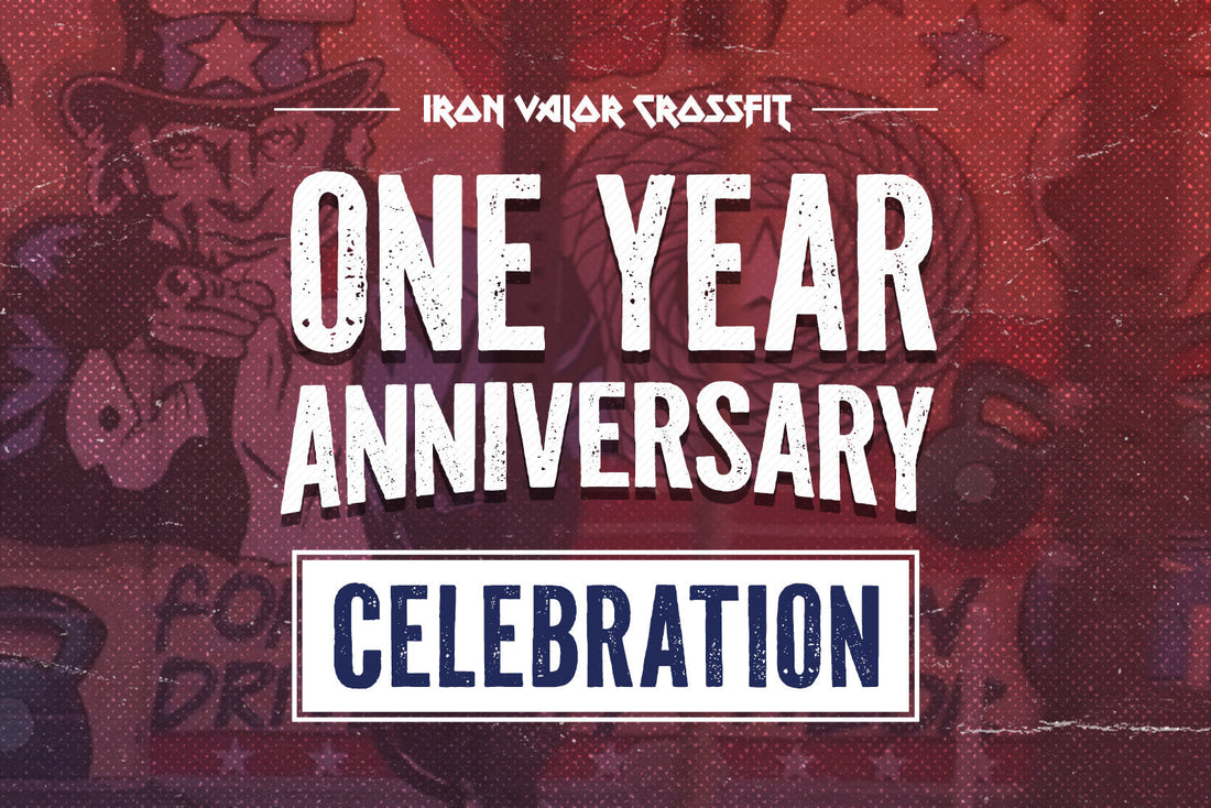 One Year of Iron Valor - Join Our Anniversary Bash!